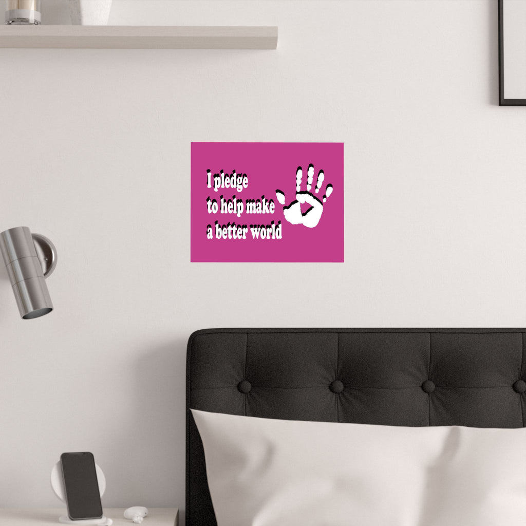 The Pledge pink Satin Poster
